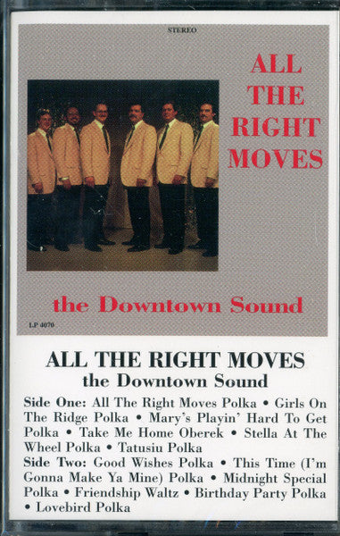 The Downtown Sound : All The Right Moves (Cass)