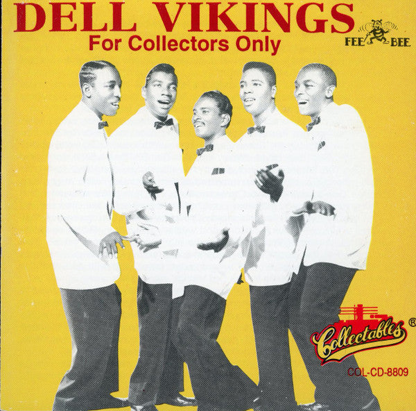 The Dell-Vikings : For Collectors Only (2xCD, Comp)