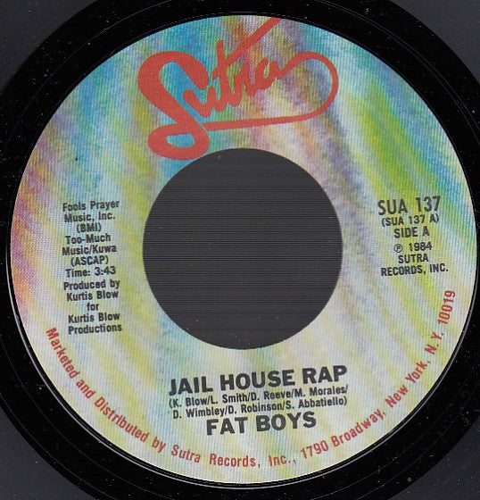 Fat Boys : Jail House Rap / Stick 'Em (7", Styrene)