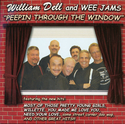 William Dell And Wee Jams : Peepin' Through The Window (CD, Album)