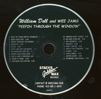 William Dell And Wee Jams : Peepin' Through The Window (CD, Album)