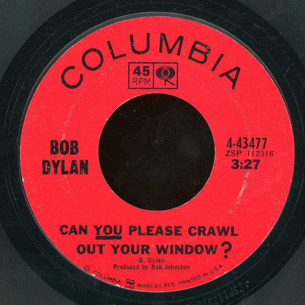 Bob Dylan : Can You Please Crawl Out Your Window? (7", Styrene, Pit)