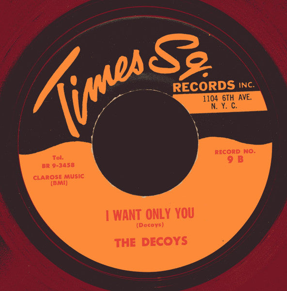 The Decoys (4) : I Want Only You / Tomorrow  (7", Red)