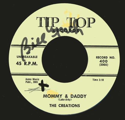 The Creations (13) : Mommy & Daddy / Every Night I Pray (7")