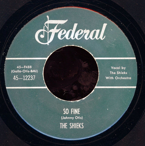 The Sheiks (15) : So Fine / Sentimental Heart (7", Unofficial)