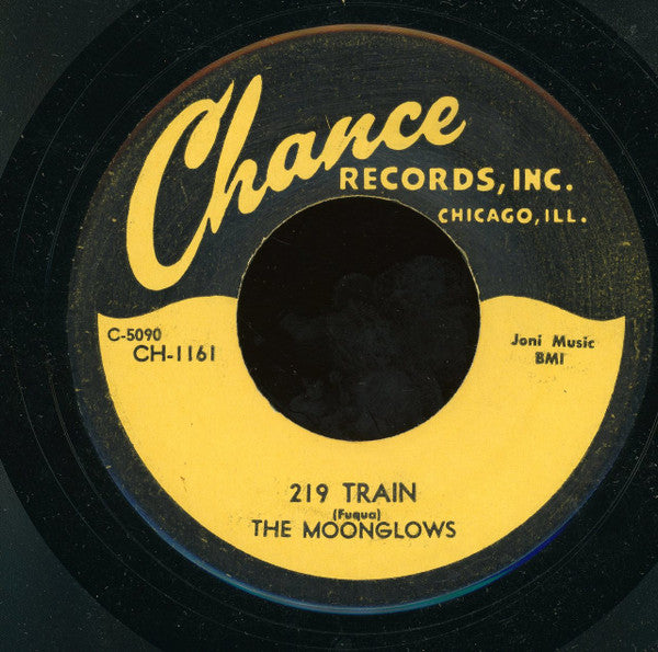 The Moonglows : 219 Train / My Gal (7", Unofficial)