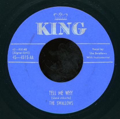The Swallows : Tell Me Why / Roll Roll Pretty Baby (7", Unofficial)