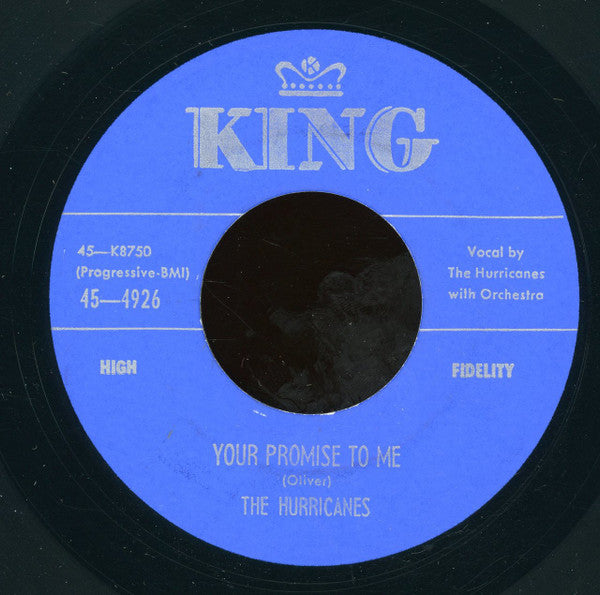 The Hurricanes (3) : Your Promise To Me / Little Girl Of Mine (7", Unofficial)