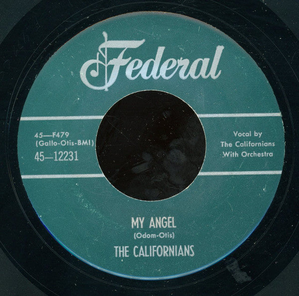 The Californians (9) : My Angel / Heavenly Ruby (7", Unofficial)