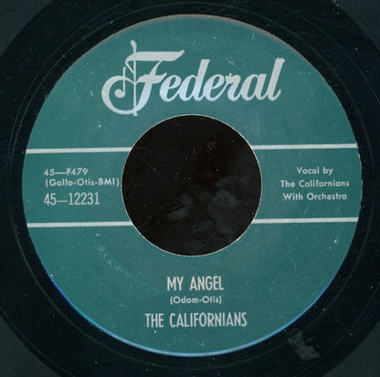The Californians (9) : My Angel / Heavenly Ruby (7", Unofficial)