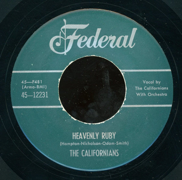 The Californians (9) : My Angel / Heavenly Ruby (7", Unofficial)