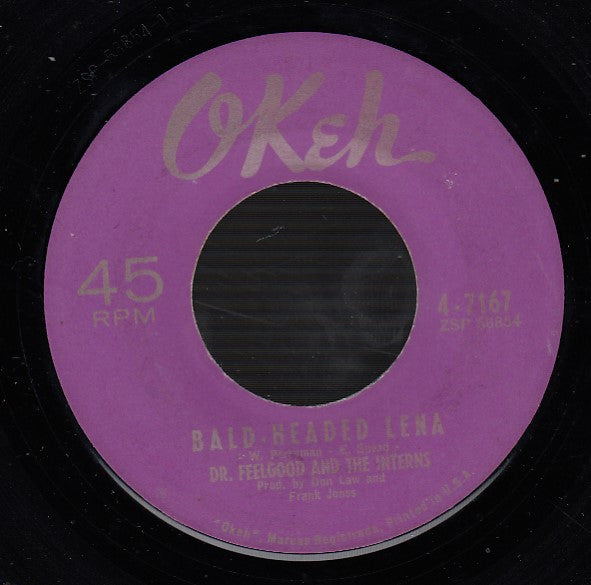 Dr. Feelgood & The Interns : Bald-Headed Lena / My Gal Jo (7", Single)