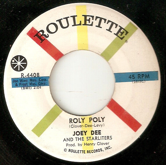 Joey Dee & The Starliters : Hey, Let's Twist / Roly Poly (7", Single)