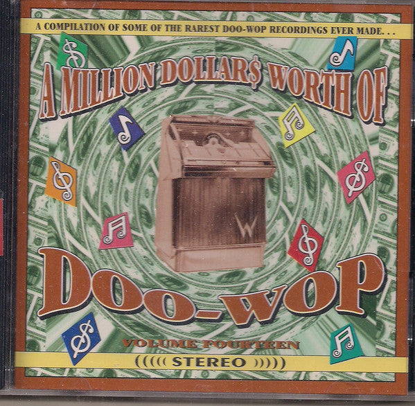 Various : A Million Dollars Worth Of Doo-Wop Volume 14 (CD, Comp)