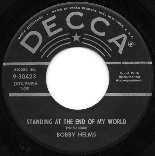Bobby Helms : My Special Angel / Standing At The End Of My World (7", Single, Glo)