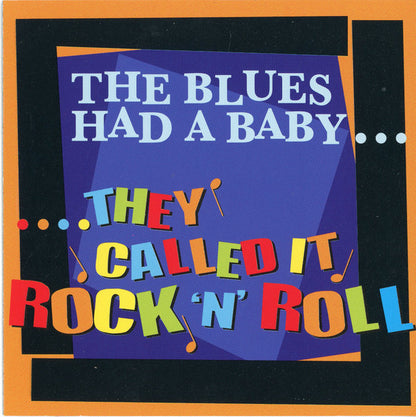 Various : The Blues Had A Baby......They Called It Rock 'N' Roll (2xCD, Comp)