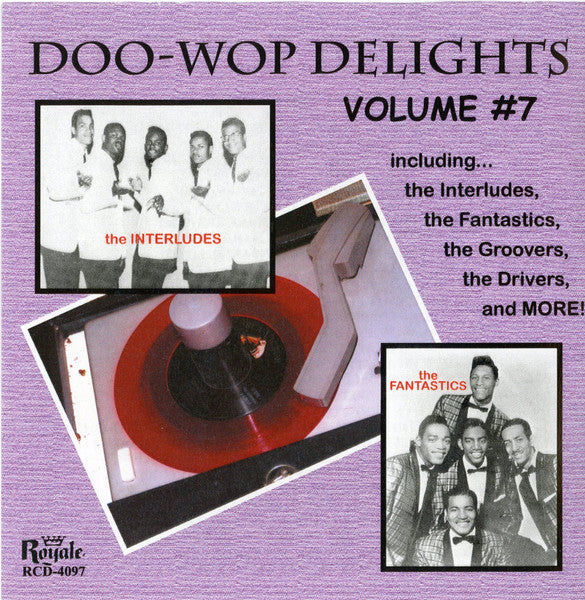 Various : Doo-Wop Delights Volume #7 (CDr, Comp)