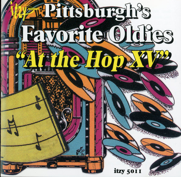 Various : Pittsburgh's Favorite Oldies "At The Hop XV" (CD, Comp)