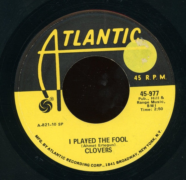 The Clovers : Hey Miss Fannie / I Played The Fool (7", RE, SP)
