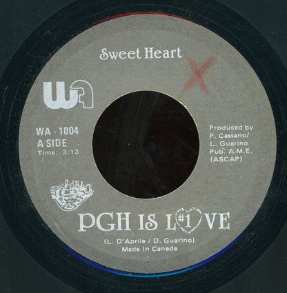 Sweet Heart (2) : Pittsburgh Is Love (7")