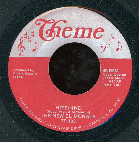 The El Monacs : Hitchike / Chapel Of Dreams (7")