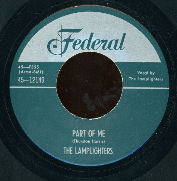 The Lamplighters : Turn Me Loose / Part Of Me (7", Unofficial)