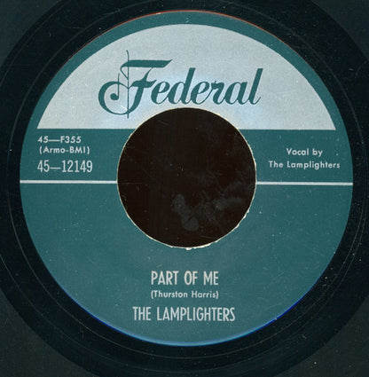 The Lamplighters : Turn Me Loose / Part Of Me (7", Unofficial)
