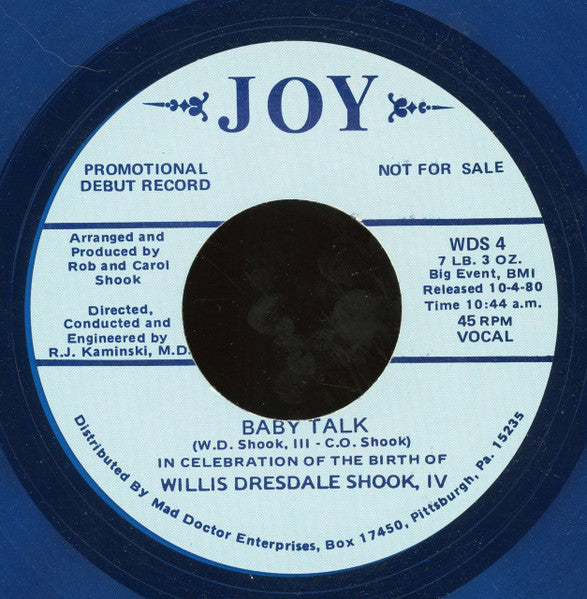 Willis Dresdale Shook, IV : Baby Talk (7", Promo, Blu)
