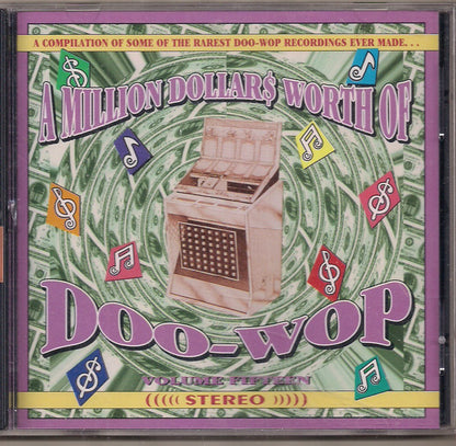 Various : A Million Dollars Worth Of Doo-Wop Volume 15 (CD, Comp)