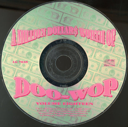 Various : A Million Dollars Worth Of Doo-Wop Volume 18 (CD, Comp)