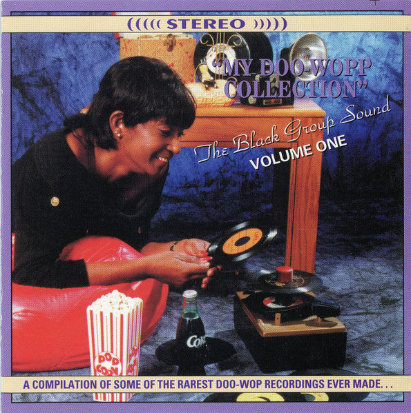 Various : "My Doo-Wopp Collection" The Black Group Sound Volume One (CD, Comp)