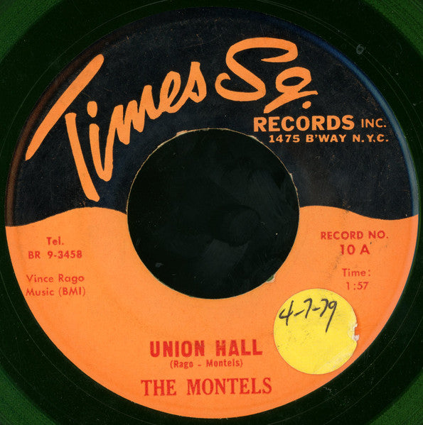 The Montels / Frankie And The C-Notes : Union Hall / Forever And Ever (7", Gre)