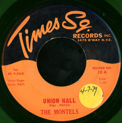 The Montels / Frankie And The C-Notes : Union Hall / Forever And Ever (7", Gre)