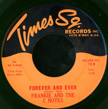 The Montels / Frankie And The C-Notes : Union Hall / Forever And Ever (7", Gre)
