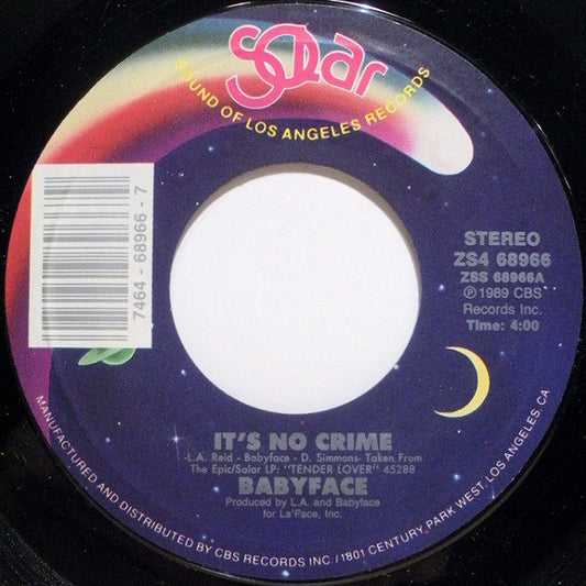 Babyface : It's No Crime (7", Single, Styrene)