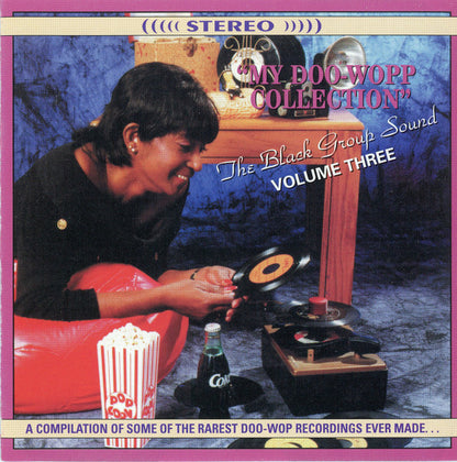 Various : "My Doo-Wopp Collection" The Black Group Sound Volume Three (CD, Comp)