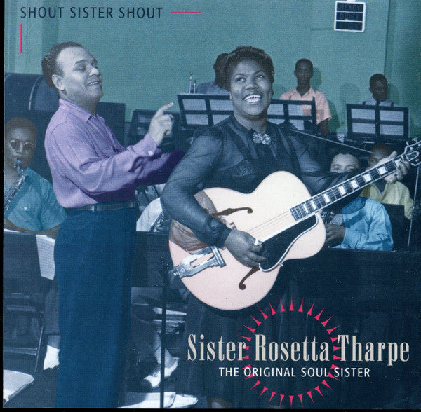 Sister Rosetta Tharpe : The Original Soul Sister (4xCD, Comp, RM + Box)