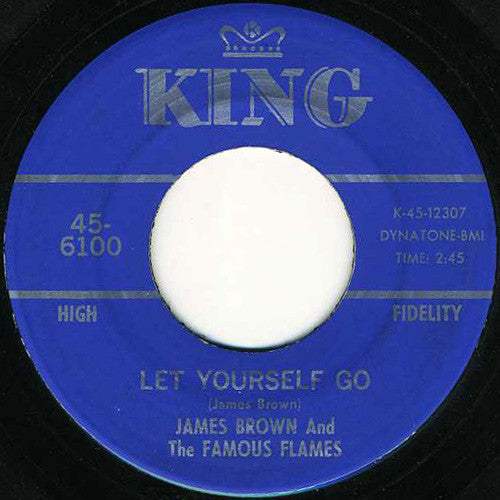 James Brown & The Famous Flames : Let Yourself Go / Good Rockin' Tonight (7")
