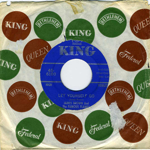 James Brown & The Famous Flames : Let Yourself Go / Good Rockin' Tonight (7")