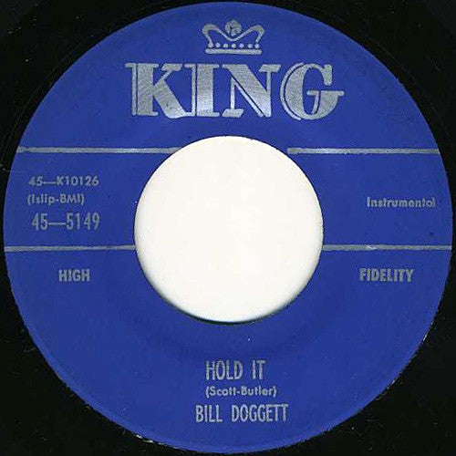 Bill Doggett : Hold It / Birdie (7", Single)