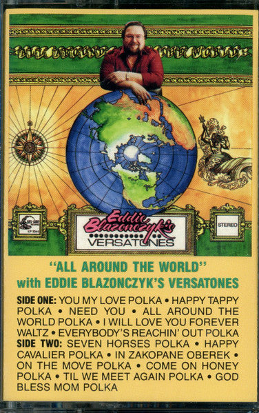 Eddie Blazonczyk's Versatones : All Around The World (Cass, Album)