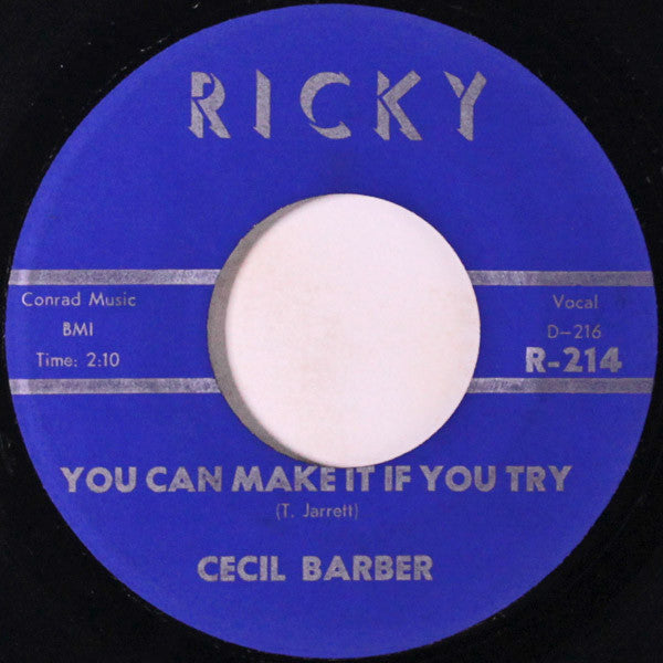 Cecil Barber : You Can Make It If You Try / I'm Not Know It All (7", Single)