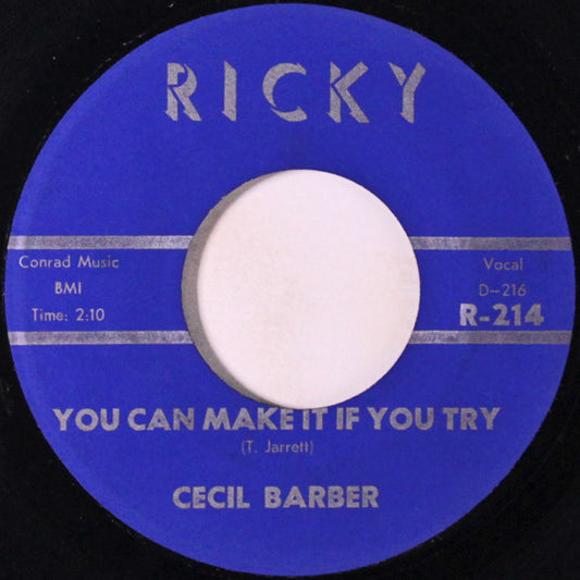Cecil Barber : You Can Make It If You Try / I'm Not Know It All (7", Single)