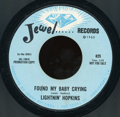 Lightnin' Hopkins : Found My Baby Crying / Uncle Stan, The Hip Hit Record Man (7", Promo, Styrene)