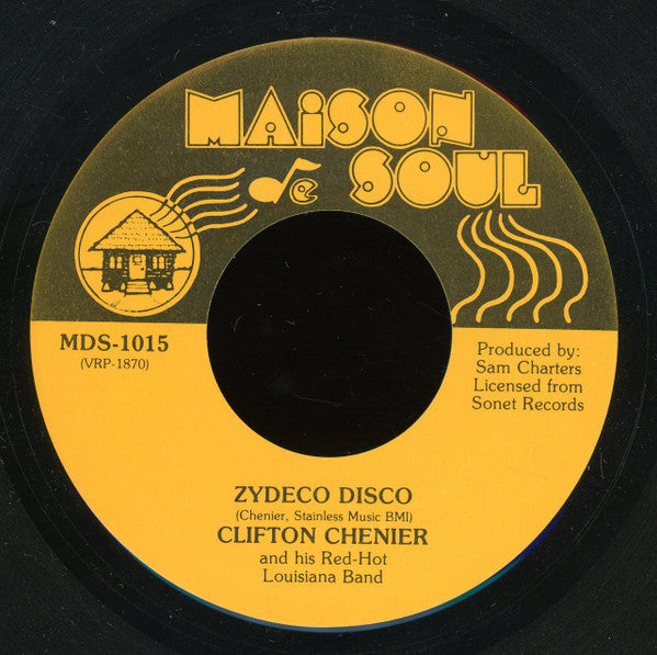 Clifton Chenier And His Red Hot Louisiana Band : I'm The Zydeco Man / Zydeco Disco (7")