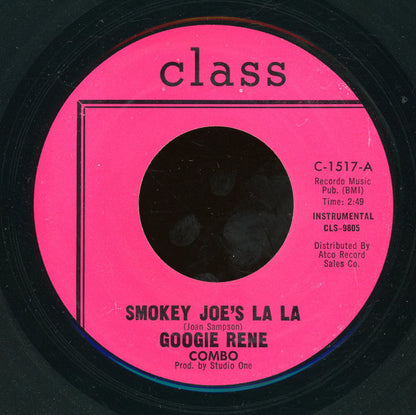 Googie Rene Combo : Smokey Joe's La La / Needing You (7", Bes)
