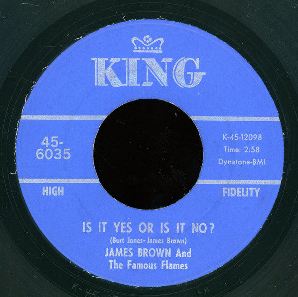 James Brown & The Famous Flames : It's A Man's Man's Man's World / Is It Yes Or Is It No? (7", San)