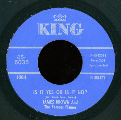 James Brown & The Famous Flames : It's A Man's Man's Man's World / Is It Yes Or Is It No? (7", San)