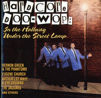 Various : Hardcore Doo-Wop: In The Hallway Under The Street Lamp (CD, Comp)