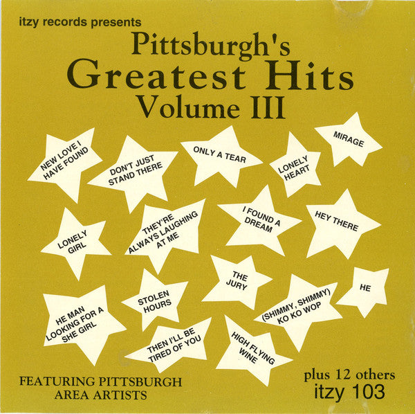 Various : Pittsburgh's Greatest Hits Volume III (CD, Comp)